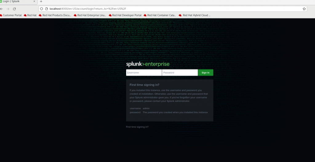 Splunk Login Screen - Log in using the credentials you set up during the install.